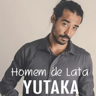 Homem de Lata by Yutaka