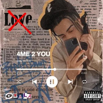 4ME 2YOU by Jaay Bands