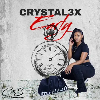 Early by Crystal3x