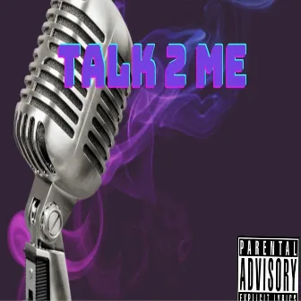 Talk 2 Me by C4thadawn