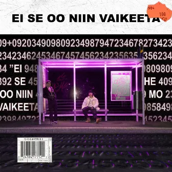 Ei Se Oo Niin Vaikeeta by Hemo