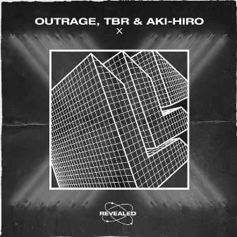 X by OUTRAGE