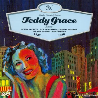 Teddy Grace 1937-1940 by Teddy Grace