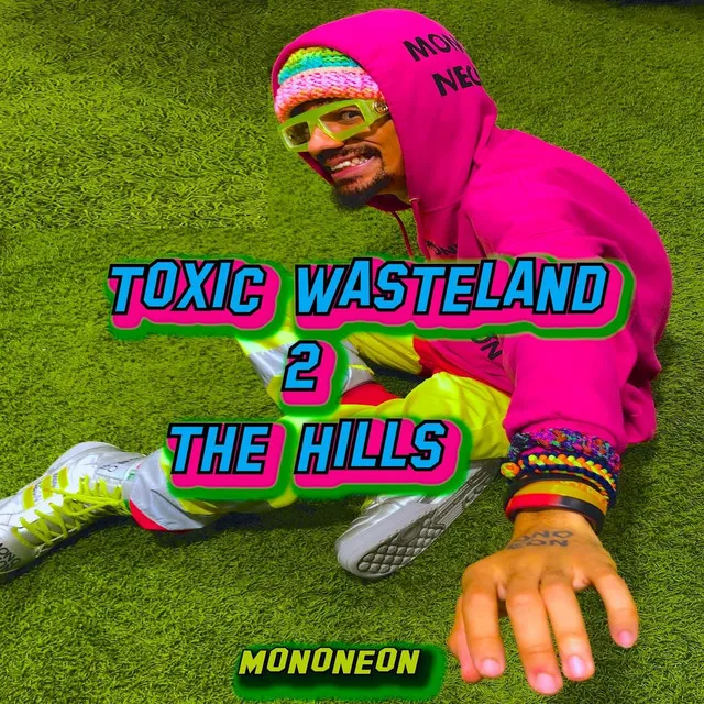 Toxic Wasteland 2: The Hills