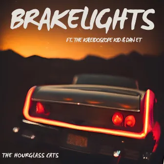 Brakelights by The Hourglass Cats