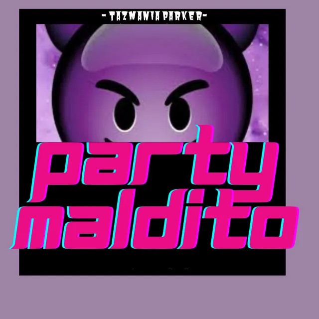 Party maldito