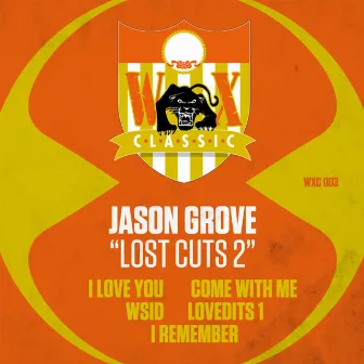 Lost Cuts, Vol. 2 by Jason Grove