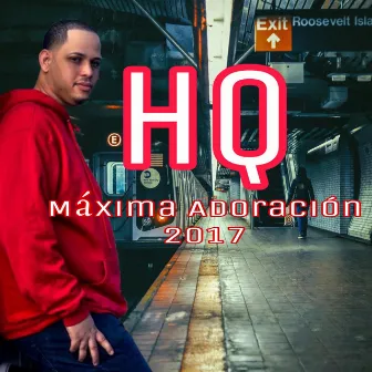 MAXIMA ADORACION 2017 by Unknown Artist