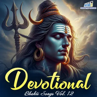 Devotional Bhakti Songs Vol-12 by Minakshi Majumdar