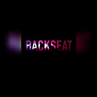 Backseat by Full Green