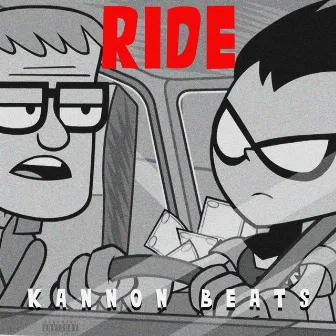 Ride by Kannon Beats