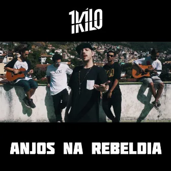 Anjos na Rebeldia by Bruno Chelles