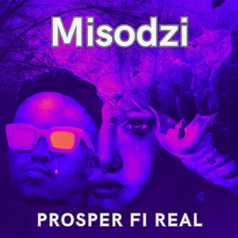 Misodzi by Prosper Fi Real