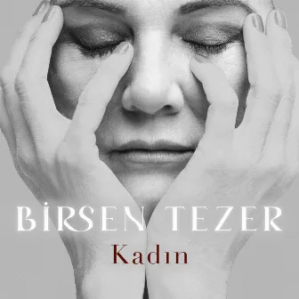 Kadın by Birsen Tezer