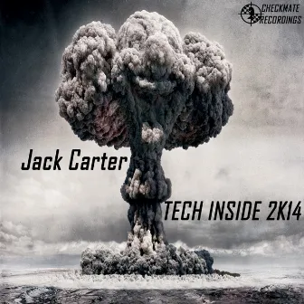 Tech Inside 2k14 by Jack Carter