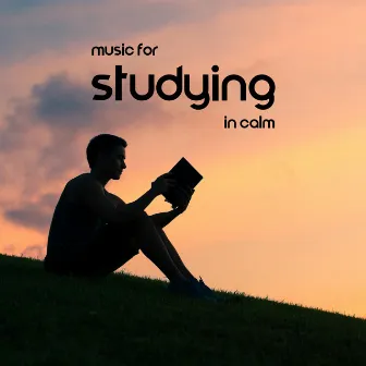 Music For Studying In Calm by Suave Touch