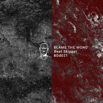 Beat Skipper EP by Blame The Mono