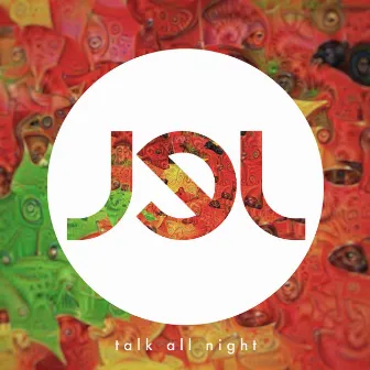 Talk All Night by JeL