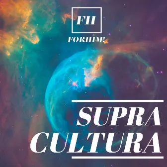 Supracultura (Radio Edit) by Forhim!