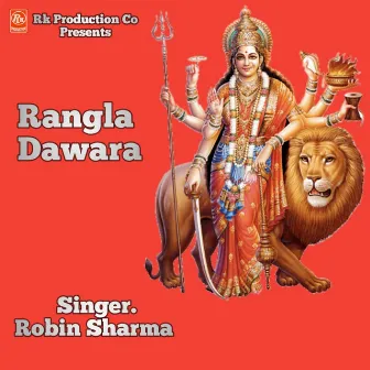 Rangla Dawara by Robin Sharma