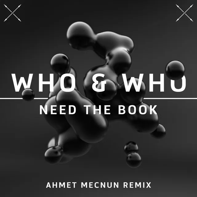 Need the Book - Ahmet Mecnun Remix