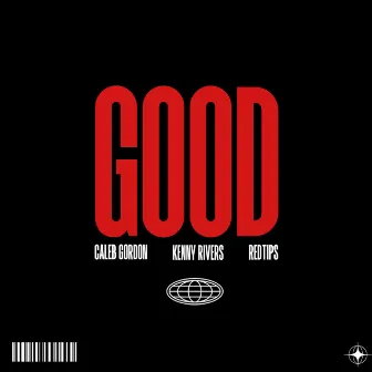 Good, Pt. 2 by Red Tips