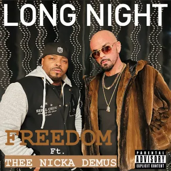 LONG NIGHT by Freedom