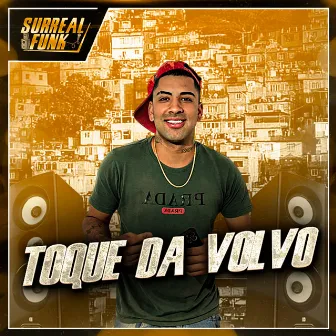 Toque da Volvo by DJ Age