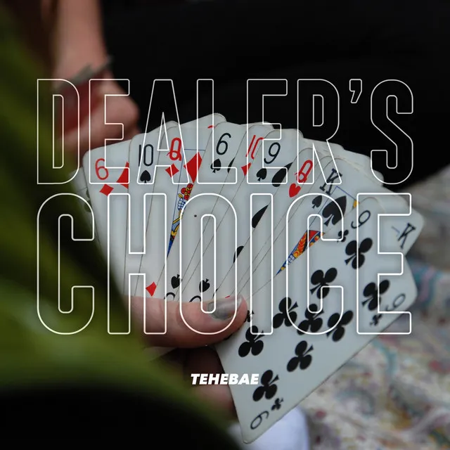 Dealer's Choice