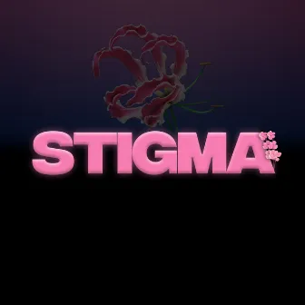 Stigma by Kea