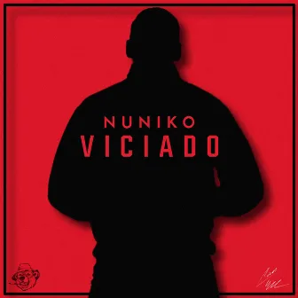 Viciado by Nuniko