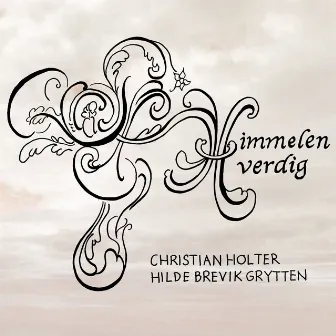 Himmelen Verdig by Christian Holter