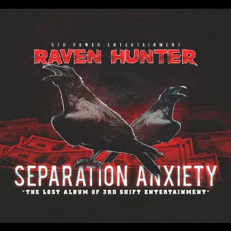 Separation Anxiety by Raven Hunter