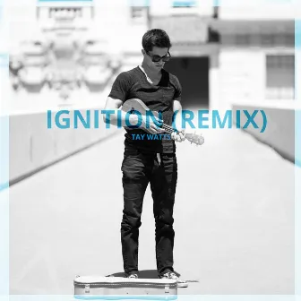 Remix (Ignition) [Acoustic] by Tay Watts