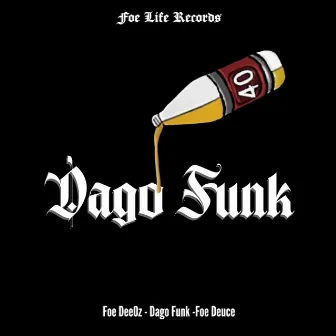 Dago Funk by Dago Funk