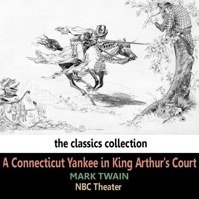 A Connecticut Yankee in King Arthur's Court