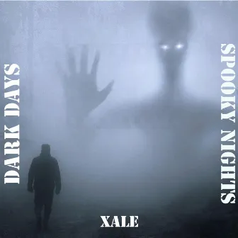 Dark days, Spooky Nights by Xale