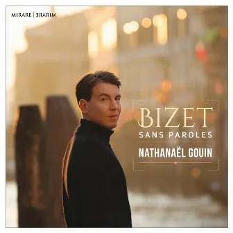 Bizet sans Paroles by Nathanaël Gouin