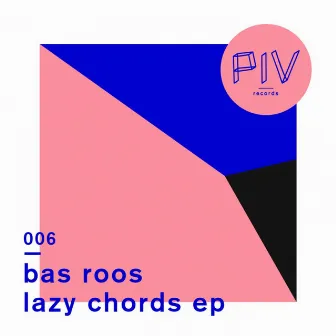 Lazy Chords EP by Bas Roos