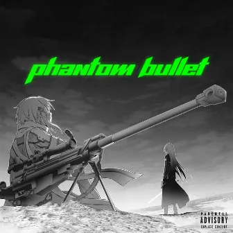 Phantom Bullet by Asa Shi