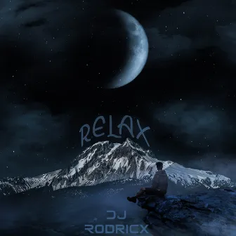 Relax by DJ Rodricx