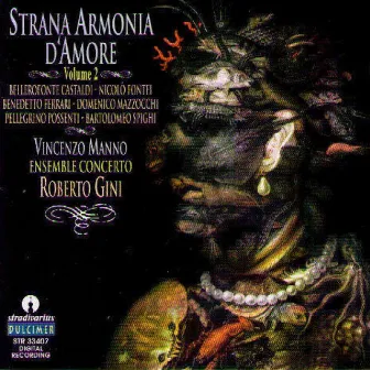 Strana Armonia D'Amore, Vol. 1 by Vincenzo Antonio Manno