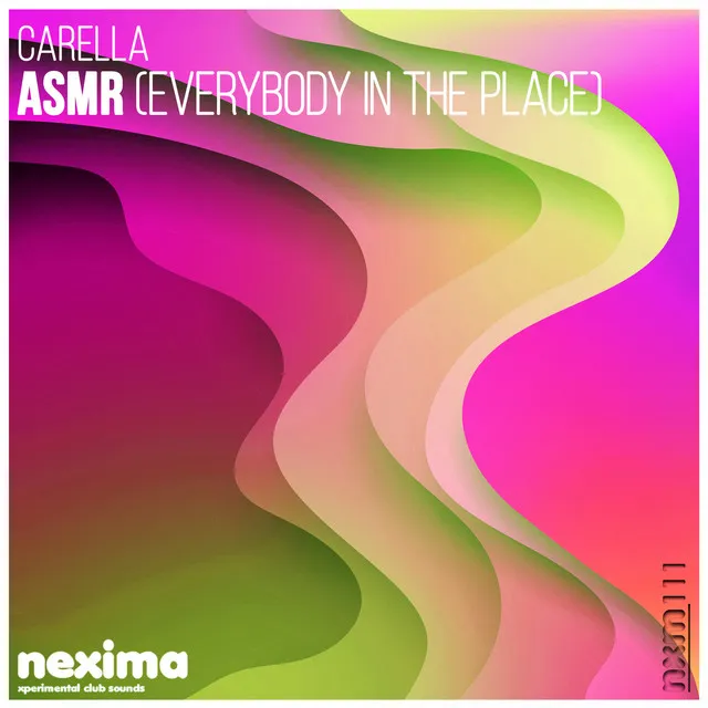 ASMR (Everybody In The Place) - Carlo M Remix