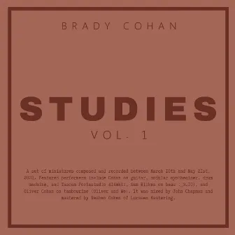 Studies, Vol. 1 by Brady Cohan