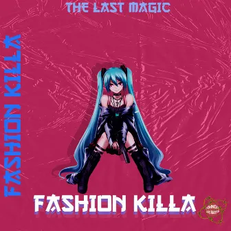 Fashion Killah by Dominican OG'S