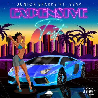 Expensive Taste by Junior Sparks