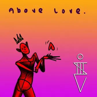 Above Love by iiiso