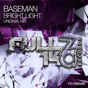 Bright Light by Baseman