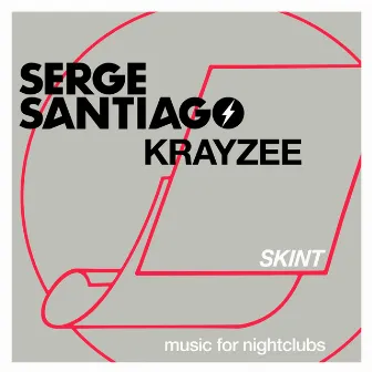 Krayzee by Serge Santiago