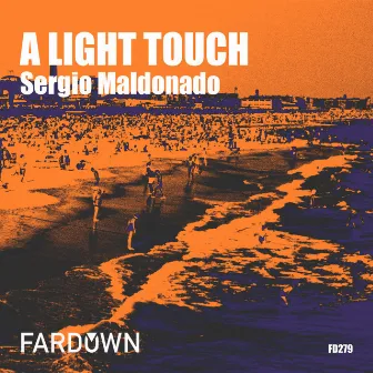 A Light Touch by Sergio Maldonado